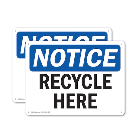 Signmission Recycle Here, 24 in W x Rectangle, Aluminum OS-2PACK-NS-A-1824-L-18000